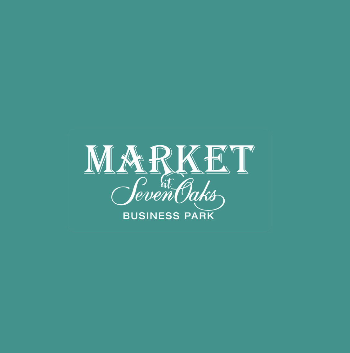 Market at Seven Oaks Business Park (May)